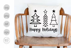 Happy Holidays Svg, Christmas Trees Svg, Holiday Quote Svg Product Image 2