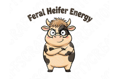 Feral Heifer Energy Png, Funny Cow Png, Sassy Cow Clipart Product Image 2