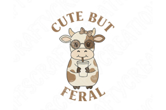 Cute But Feral Cow Png, Funny Cow Sublimation Design Quote Product Image 2