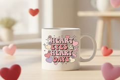 Heart Eyes &amp; Heart Days Png Retro Cute Valentine’s Day Quote Product Image 3