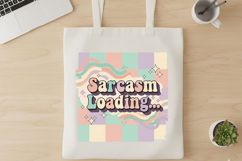 Sarcasm Loading Png, Retro Pastel Funny Quote Clipart Png Product Image 2