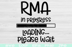 RMA Svg In Progress Loading Please Wait Svg, Dxf, Eps, Png Product Image 1