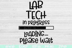 Lab Tech Svg In Progress Loading Please Wait Png Cut Files Product Image 1