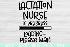 Lactation Nurse Svg In Progress Loading Please Wait Png File Product Image 1