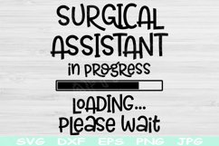 Surgical Assistant Svg In Progress Loading Please Wait Svg, Product Image 1