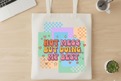 Hot Mess But Doing My Best PNG, Retro Pastel Quote Clipart Product Image 5