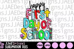 First Day of School Back to School PNG Graphic Sublimation Product Image 2