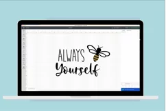 Bee Yourself SVG, Motivational SVG for Cricut DIY project Product Image 5