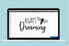 Bee Dreaming SVG, Motivational SVG for Cricut DIY project Product Image 5