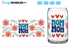 Mom Flowers Leaves for Glass Can Wrap| SVG Product Image 1