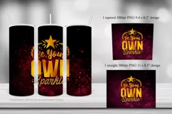 Be Your Own Sparkle - Gold Foil Design - Tumbler Sublimation Product Image 2