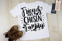 Best Friend Quotes, Friends Are Chosen Family, Lettering SVG Product Image 1