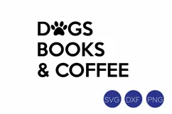 Dogs Books & Coffee SVG, DXF, PNG Cut Files Product Image 2