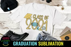 Pandemic Class of 2021 Graduation Sublimation- Graduation Product Image 3