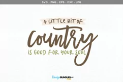 A little bit of country is good for your soul Product Image 2