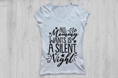 All Mama Wants Is A Silent Night Svg, Christmas Svg. Product Image 2