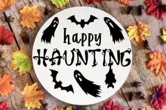 Happy Haunting sign svg| Halloween round sign svg| ghost svg Product Image 4