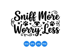 Cute Dog Sniff More Worry Less SVG Design Product Image 1