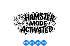 Funny Hamster Mode Activated Vector Illustration Product Image 1