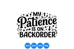 Hand Lettered Patience Quote SVG Cut File Product Image 1