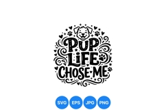 Pup Life Dog SVG Design For Pet Lovers Product Image 1