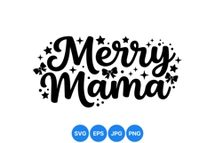 Merry Mama Christmas SVG Holiday Design Cutfile Product Image 1