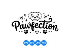 Cute Dog Pawfection Clipart Design For Crafts Product Image 1