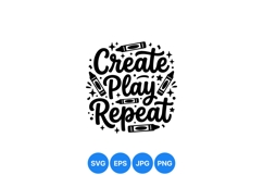 Hand Lettered Create Play Repeat SVG Clipart Product Image 1