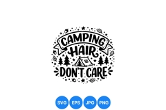Hand Drawn Camping Hair Dont Care SVG Quote Design Product Image 1