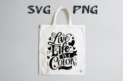 Live life in a color Svg Png Product Image 1