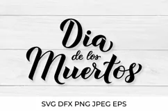 Dia de los Muertos lettering. Mexican Day of the Dead SVG Product Image 1