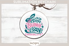 Did Bunny Say Chocolate v10 Round Keychain Sublimation Product Image 1
