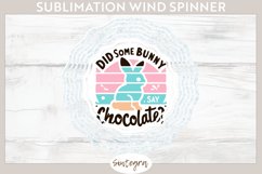 Did Bunny Say Chocolate v3 Wind Spinner Sublimation Product Image 1