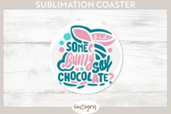 Did Bunny Say Chocolate v5 Round Coaster Sublimation Product Image 1