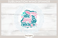 Did Bunny Say Chocolate v5 Wind Spinner Sublimation Product Image 1