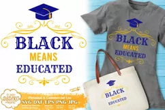 Black Woman Graduation SVG, Black and Educated, Sorority Png Product Image 1