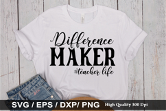 Difference maker #teacher life SVG - Teacher Design Product Image 1