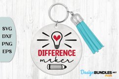 Difference Maker, Teacher Keychain Svg, Teacher Quote Svg Product Image 1