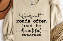 Difficult roads often lead to SVG, Rustic Farmhouse SVG Product Image 1