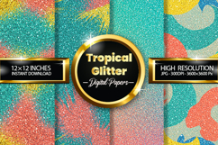 Tropical Glitter Digital Papers - 04 Variations Product Image 1