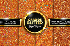 Orange Glitter Digital Papers - 04 variations Product Image 1