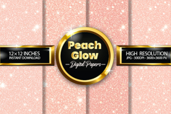 Peach glow Glitter Digital Papers - 04 Variations Product Image 1