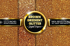 Brown Gredient Glitter Digital Papers - 04 variations Product Image 1