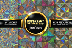 Iridescent Geometric Digital Papers - 04 Variations Product Image 1