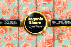 Begonia Bloom Digital Papers - 04 Variations Product Image 1