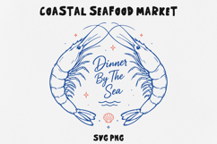 Dinner By The Sea SVG PNG, Coastal Shrimp Design, Seafood Product Image 1