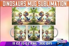 Dinosaurs Mug Sublimation | 11 oz 15 oz Mug | Dinosaurs PNG Product Image 1