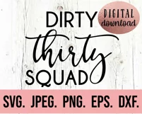 Talk Thirty To Me SVG - 30 Birthday SVG - Dirty Thirty Crew Product Image 4