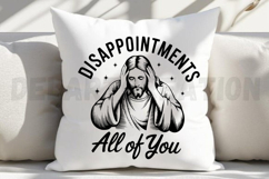 Disappointments All Of You SVG Product Image 5
