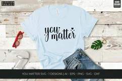 You Matter Svg, Mental Health Svg, Motivational Svg Product Image 1